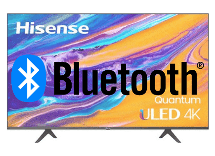 Do Hisense TVs Have Bluetooth