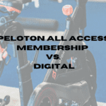 Peloton All Access Membership vs Digital (BEST Choice!)