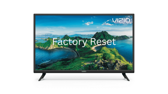how to factory reset vizio tv