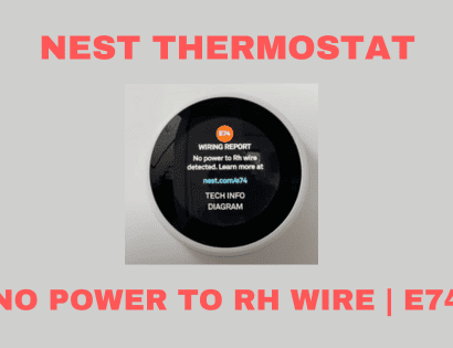 Nest No Power to RH Wire Nest.com/e74